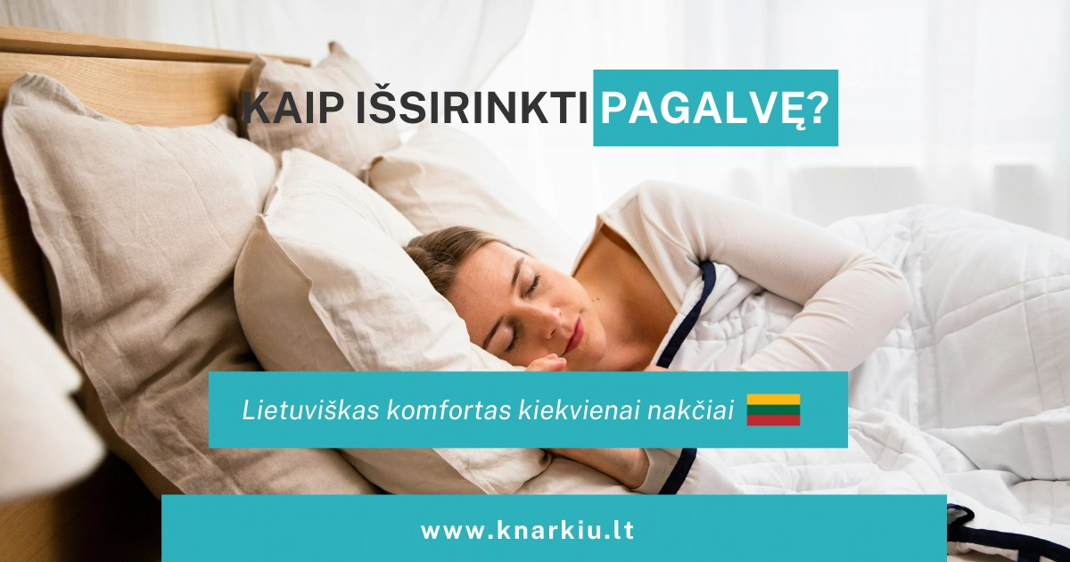 kaip issirinkti pagalve